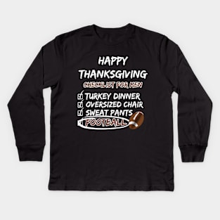 Thanksgiving Checklist for Men Kids Long Sleeve T-Shirt